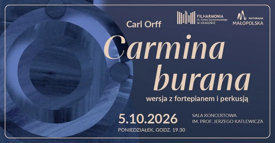 Carl Orff „Carmina burana” • wersja z fortepianem i perkusją