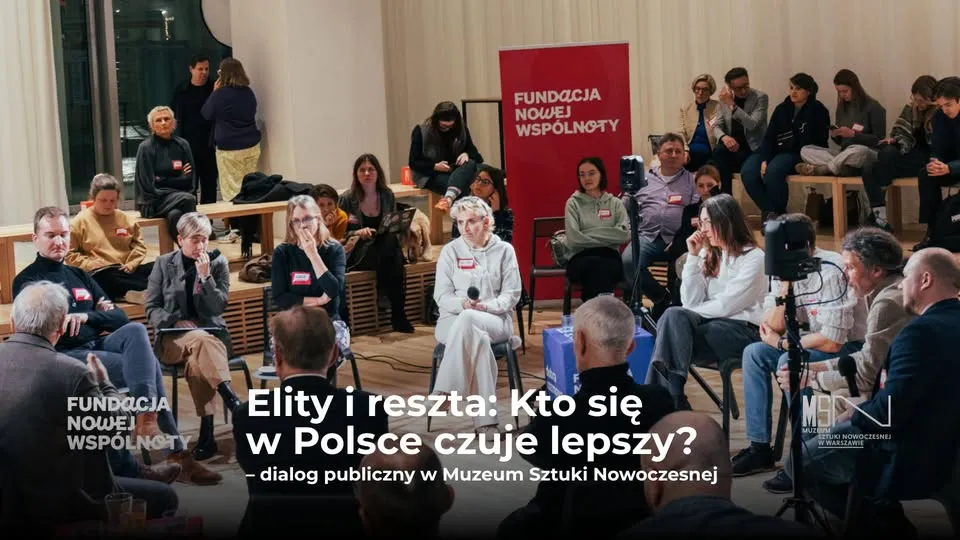 Elity i reszta: Kto się w Polsce czuje lepszy? – dialog publiczny w MSN
