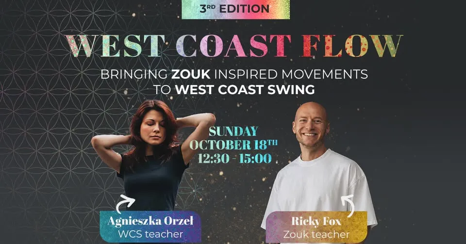 West Coast Flow (3rd edition) – Zouk Inspired Movements for WCS