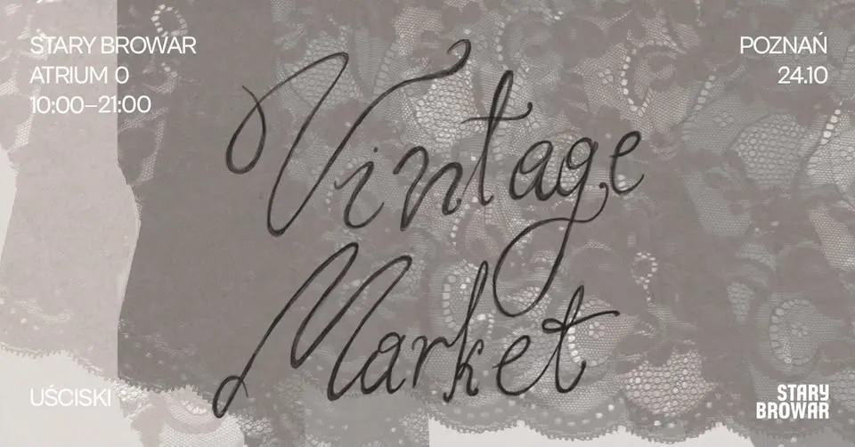 Vintage Market | Poznań – Stary Browar