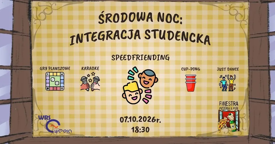 Środowa Noc: Integracja Studencka 7.10