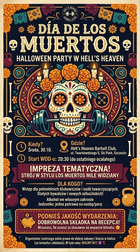 💀🌼 HALLOWEEN W HELL’S HEAVEN: DÍA DE LOS MUERTOS 🌼💀
