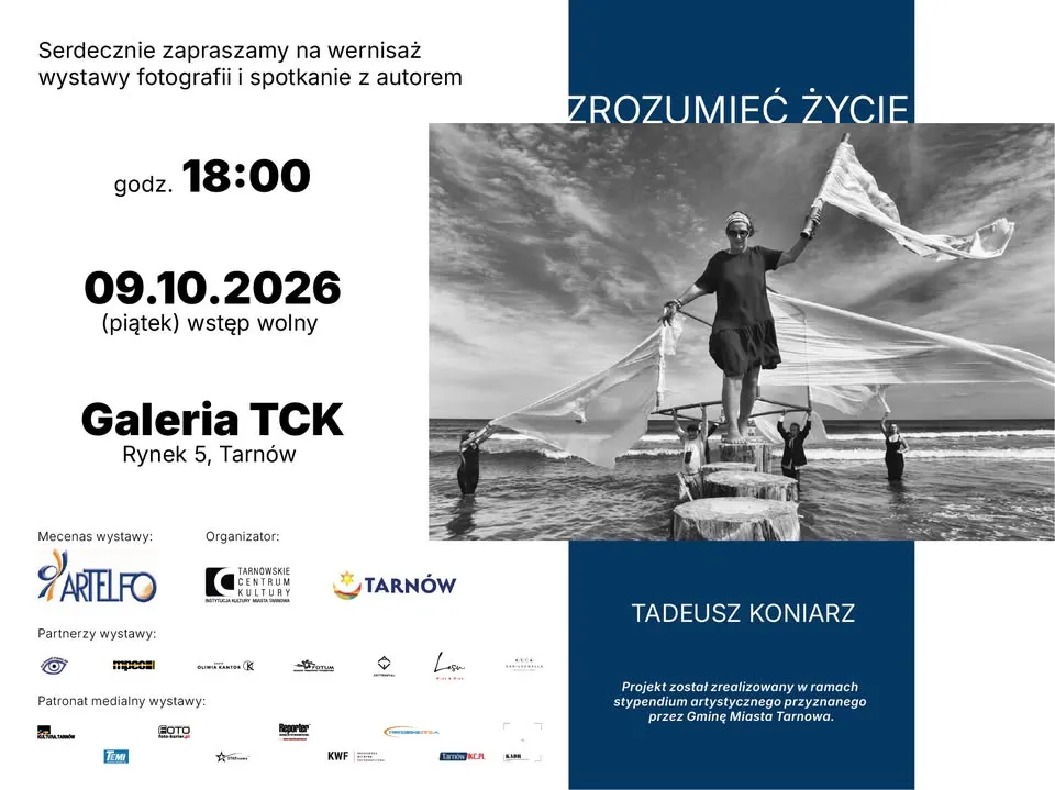 Wystawa fotografii Tadeusza Koniarza – „Zrozumieć życie”
