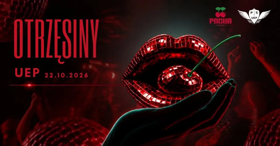 Otrzęsiny UEP 2026 🍒🪩