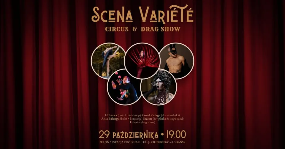 Scena Variété vol.: Circus & Drag Show w Peronie 5