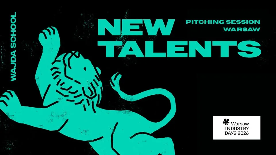 WAJDA SCHOOL NEW TALENTS | Warsaw
