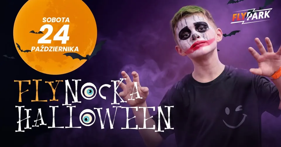 🌛FlyNocka Halloween 🎃 Nocowanka we FlyPark już w sobotę, 24 października!
