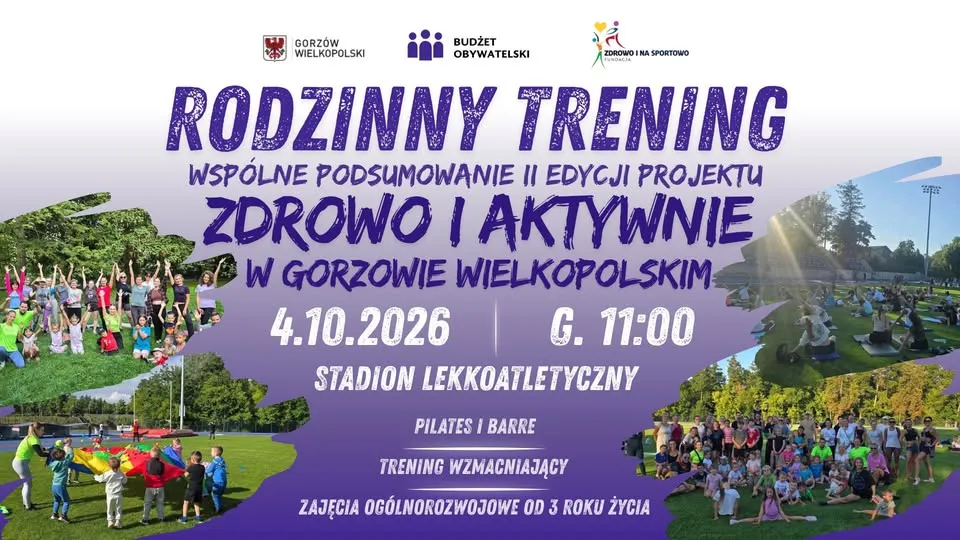 RODZINNY TRENING – WSPÓLNE PODSUMOWANIE II EDYCJI PROJEKTU „ZDROWO I AKTYWNIE”