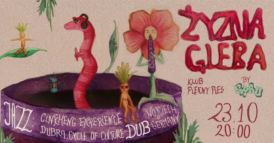 ŻYZNA GLEBA – jazz/dub fest by SHAU