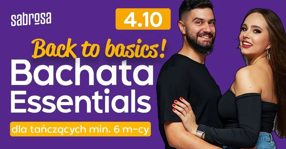 BACHATA ESSENTIALS – BACK TO BASICS