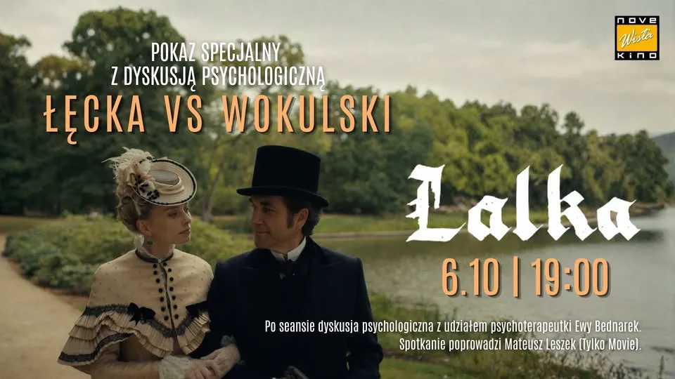 ŁĘCKA VS WOKULSKI – pokaz specjalny filmu „Lalka” z dyskusją psychologiczną!