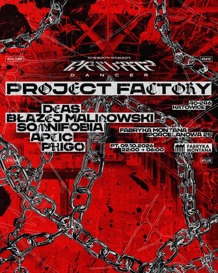PR1VAT3 D4NC3R: project factory | Katowice