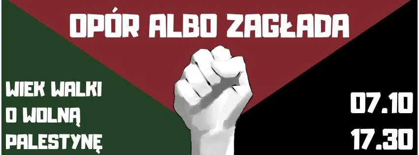Opór albo zagłada – wiek walki o wolną Palestynę