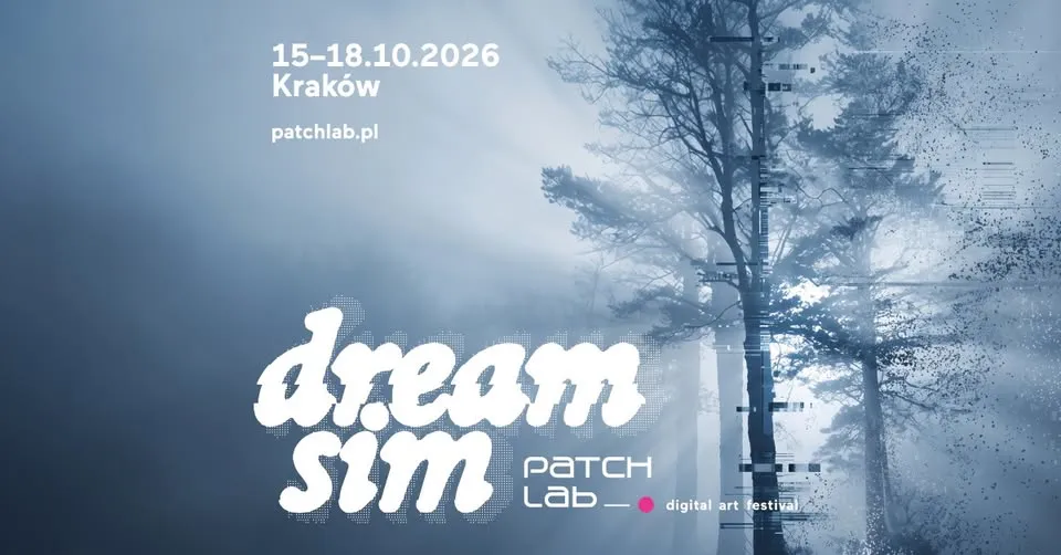 ⚪️ Patchlab Festival 2026: Dream Sim