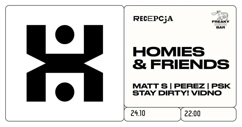RECEPCJA x SIKALAFĄ: Homies & Friends