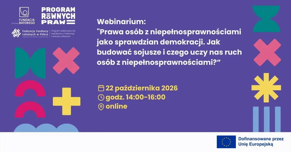 Webinarium: Prawa osób z niepełnosprawnościami jako sprawdzian demokracji.