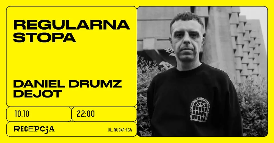 REGULARNA STOPA: DANIEL DRUMZ, DEJOT