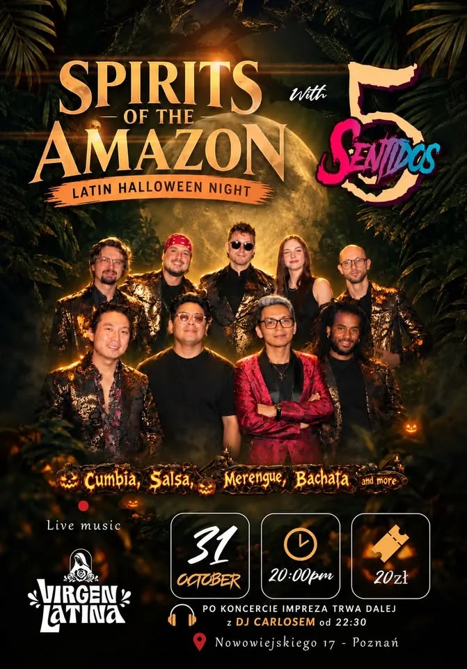 🎤 LIVE MUSIC |🎃Spirits of the Amazon🌿- Latin Halloween Night | 5 Sentidos (Krakow) & DJ Carlos🔥