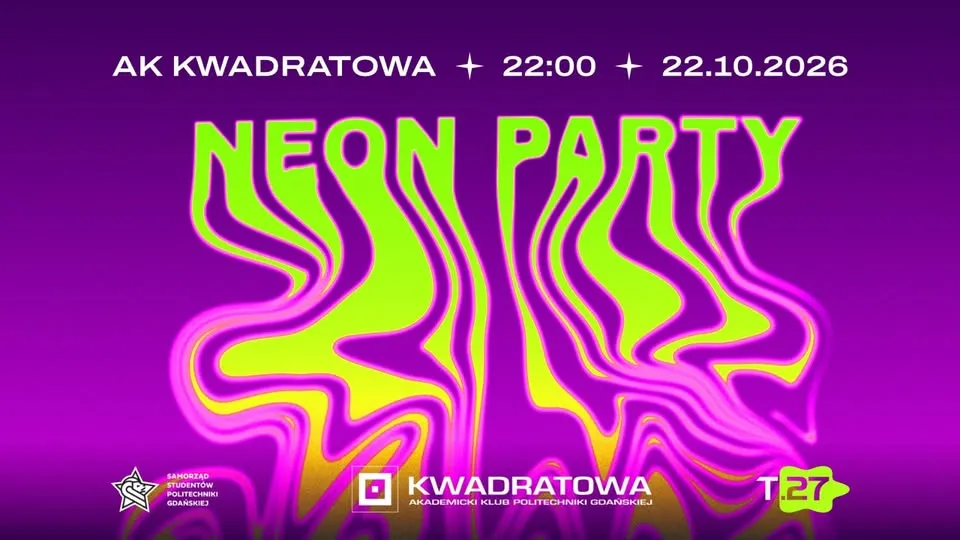 Neon Party w Kwadratowej – 22.10.2026