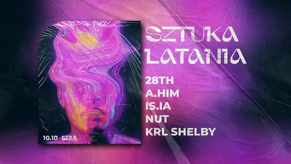 SiXa: SZTUKA LATANIA ( tech house – techno )
