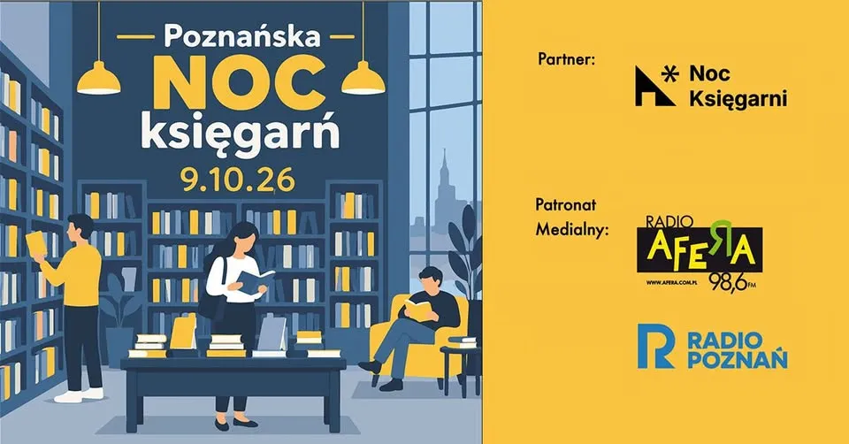 Poznań nie śpi, Poznań czyta! | Poznańska Noc Księgarń