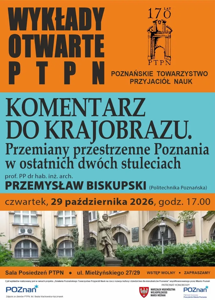 Wykład Otwarty PTPN: Komentarz do krajobrazu.