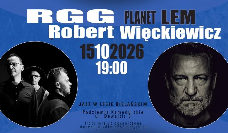 RGG & ROBERT WIĘCKIEWICZ „PLANET LEM” w cyklu Jazz w Lesie Bielańskim