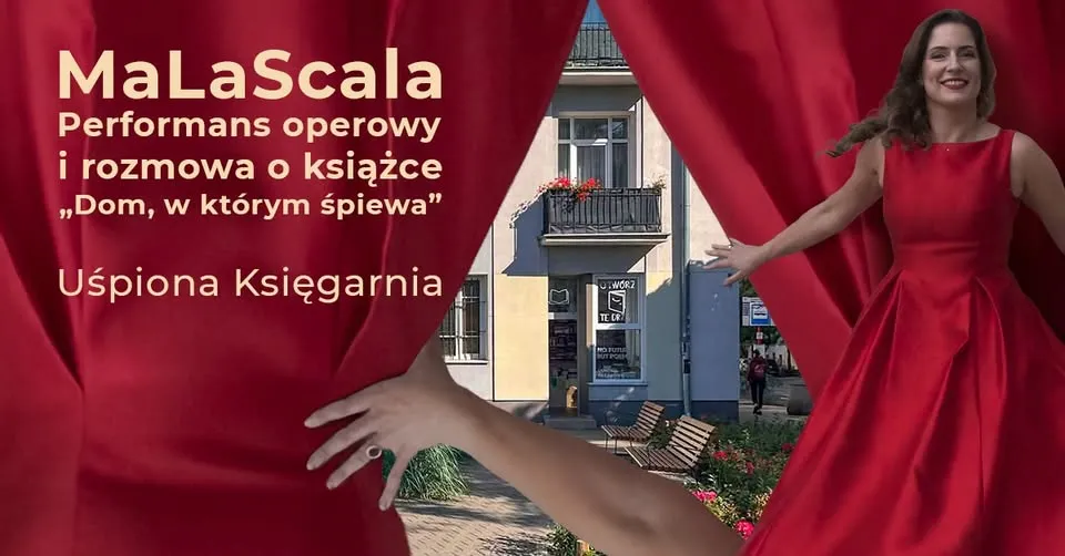 MaLaScala – performans operowy i rozmowa o książce