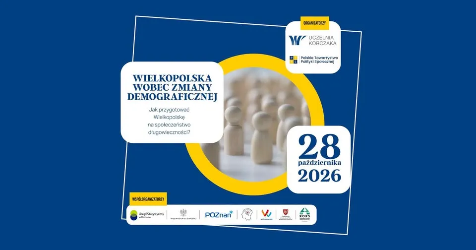 Wielkopolska wobec zmiany demograficznej: Jak przygotować region na społeczeństwo długowieczności?