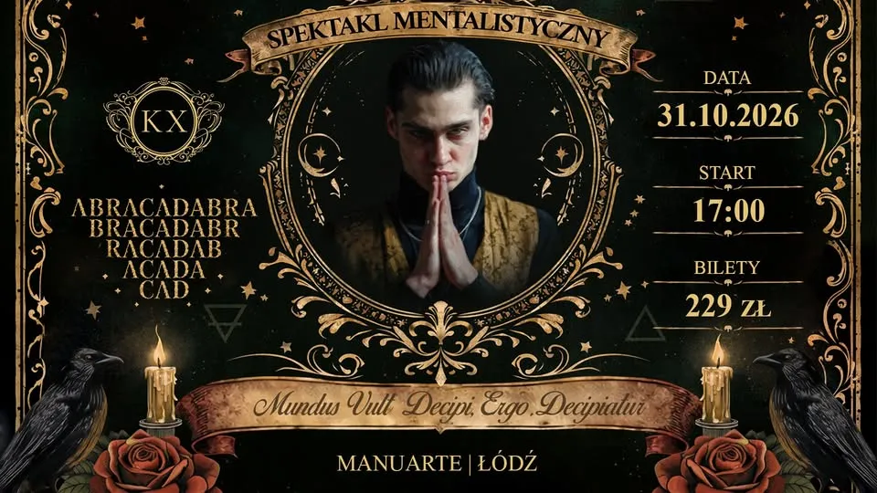 Abracadabra Show (pokaz iluzji z uczestnikiem Mam Talent!) 31.10 – Manuarte