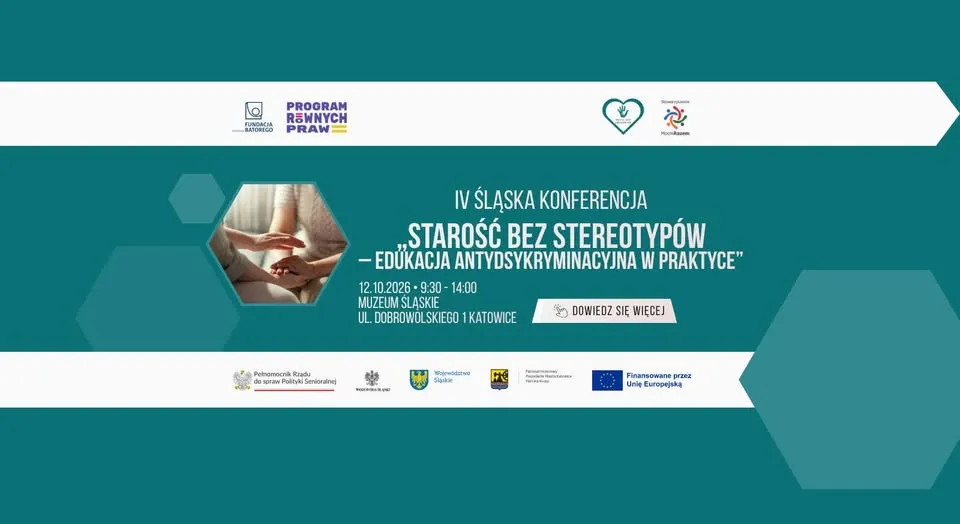 Konferencja: „Starość bez stereotypów – edukacja antydyskryminacyjna w praktyce”.