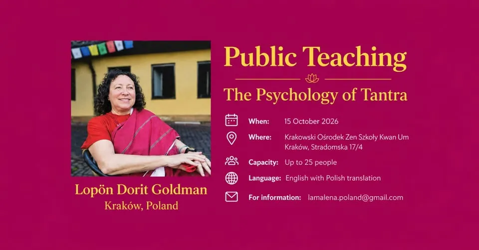PUBLIC TEACHING: THE PSYCHOLOGY OF TANTRA WITH LÖPON DORIT (with a Polish translation)