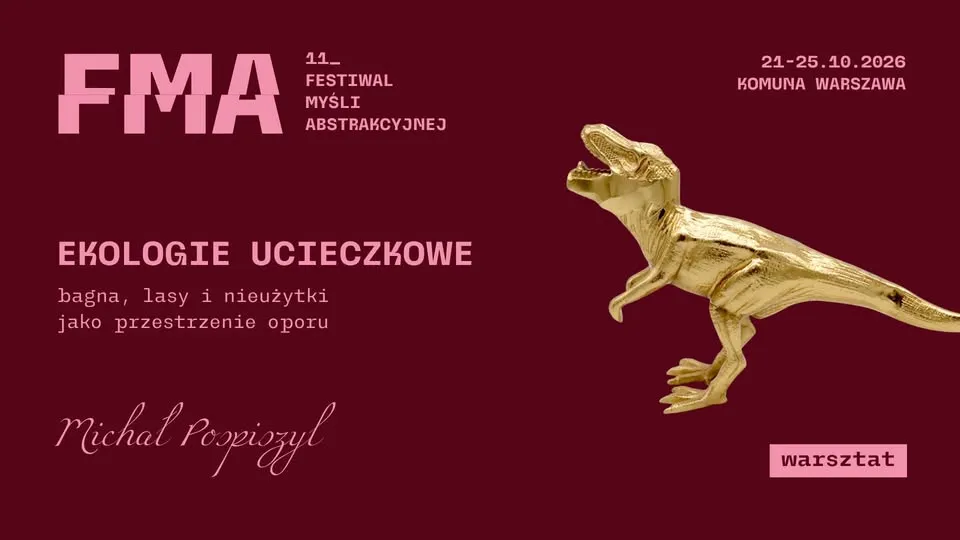 Ekologie ucieczkowe: bagna, lasy i nieużytki jako przestrzenie oporu