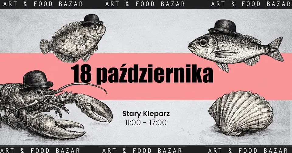 Art & Food Bazar – Stary Kleparz | 18 października 2026