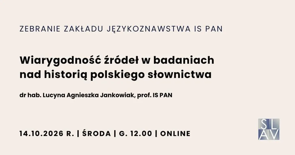 Zebranie Zakładu Językoznawstwa IS PAN | 14.10.2026 r.