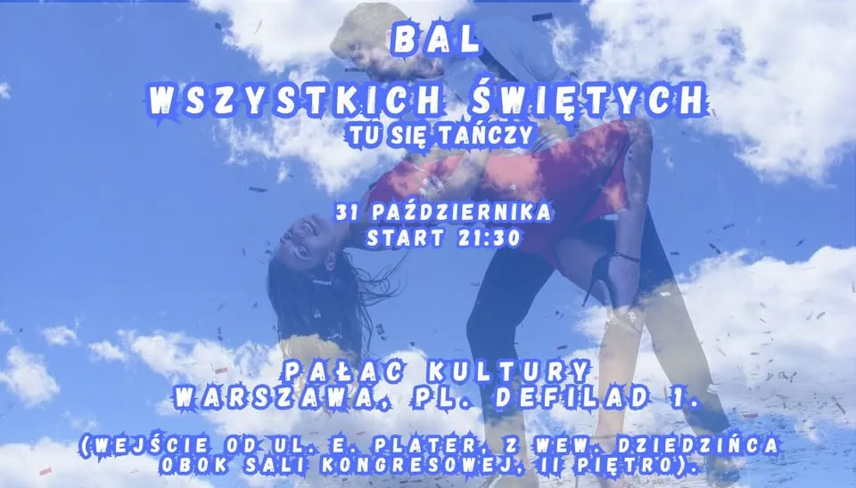 BAL WSZYSTKICH ŚWIĘTYCH – TU SIĘ TAŃCZY