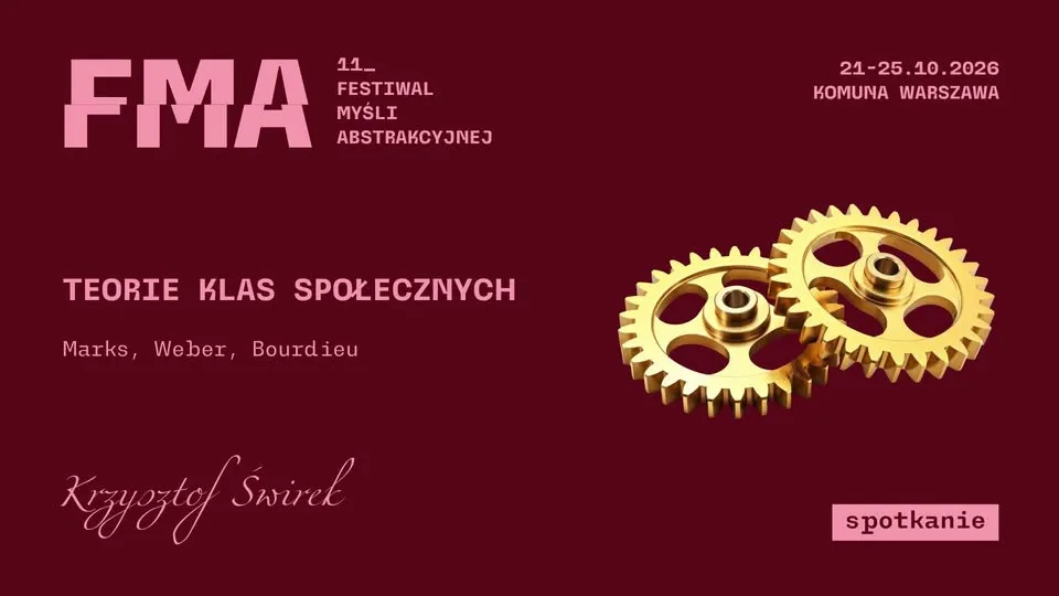 Teorie klas społecznych – Marks, Weber, Bourdieu | 11. FMA