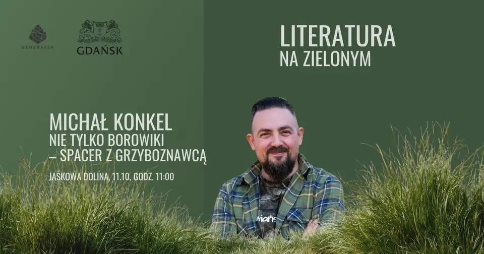 Michał Konkel ze Słowiańskiego Zielnika – spacer grzyboznawczy