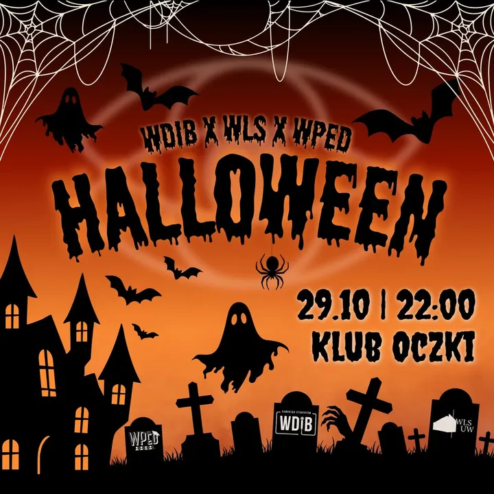 🎃 OTRZĘSINY HALLOWEEN – WDIB x WLS x WPed👻