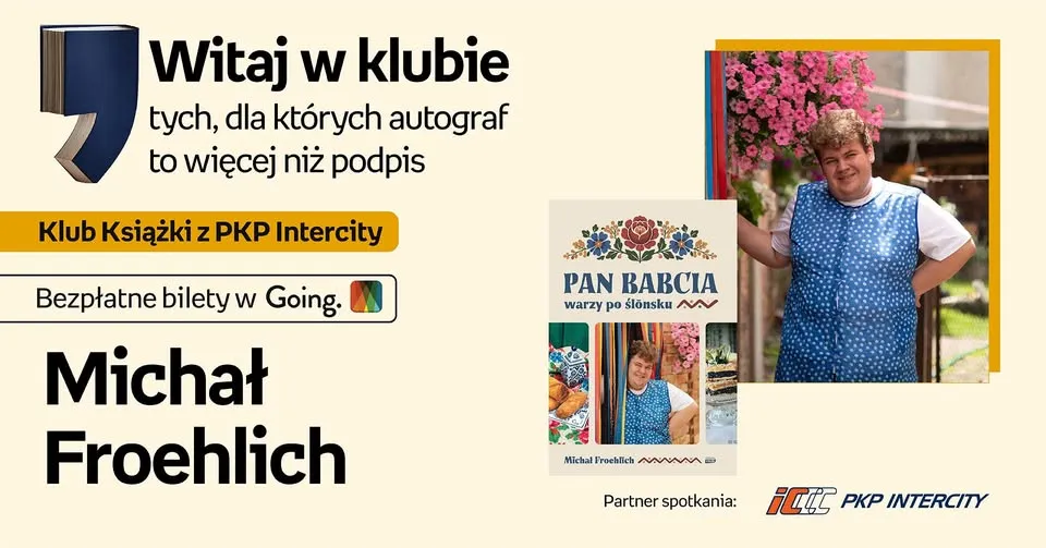 Michał Froehlich w Klubie Książki z PKP Intercity | Pan Babcia warzy po ślōnsku