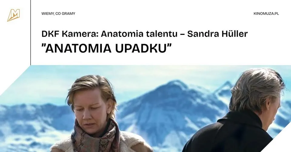 „ANATOMIA UPADKU” | DKF Kamera: Anatomia talentu – Sandra Hüller