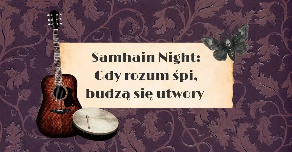Samhain Night: gdy rozum śpi, budzą się utwory vol. 7