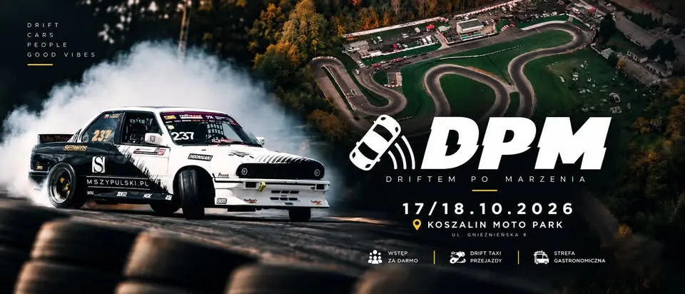 🔥 Driftem Po Marzenia 2026 – Drift Weekend