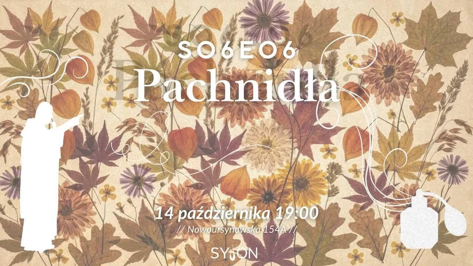 Pachnidła | O. Szustak | Syjon