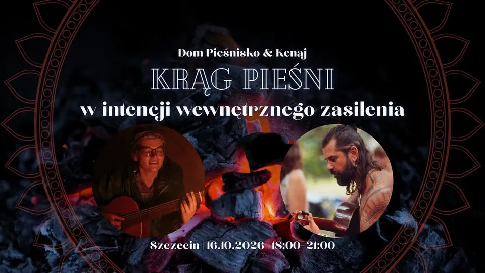 Szczecin | Krąg pieśni w intencji wewnętrznego zasilenia