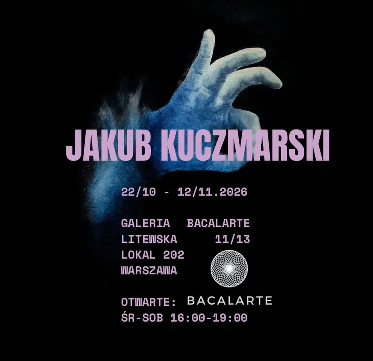 DOMAGA SIĘ UWAGI – Wystawa malarstwa Jakuba Kuczmarskiego w Bacalarte
