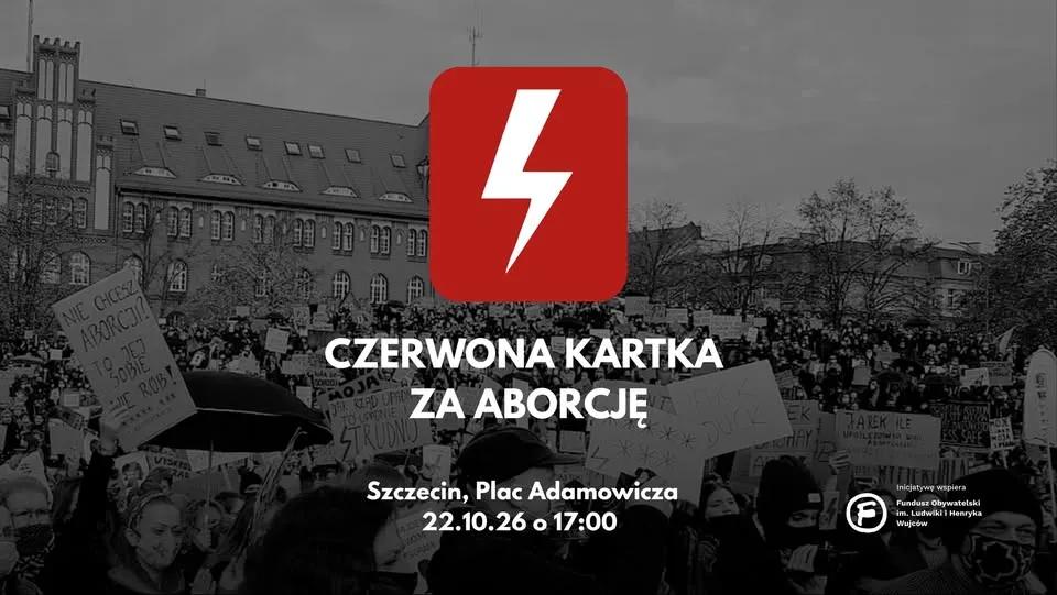 Szczecin ⚡ Czerwona kartka za aborcję 🟥