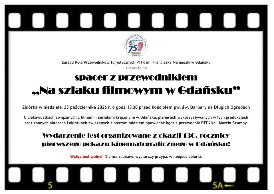 [otwarty spacer Jubileuszowy – BEZ ZAPISÓW] „Na szlaku filmowym w Gdańsku”