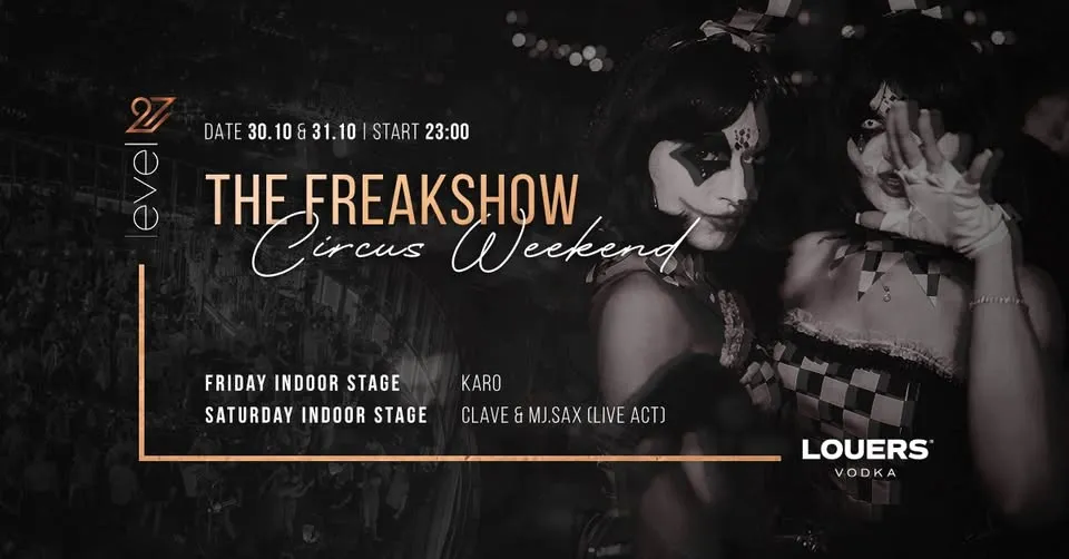 THE FREAKSHOW CIRCUS WEEKEND