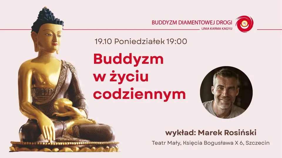 Buddyzm w życiu codziennym – wykład w Teatrze Małym